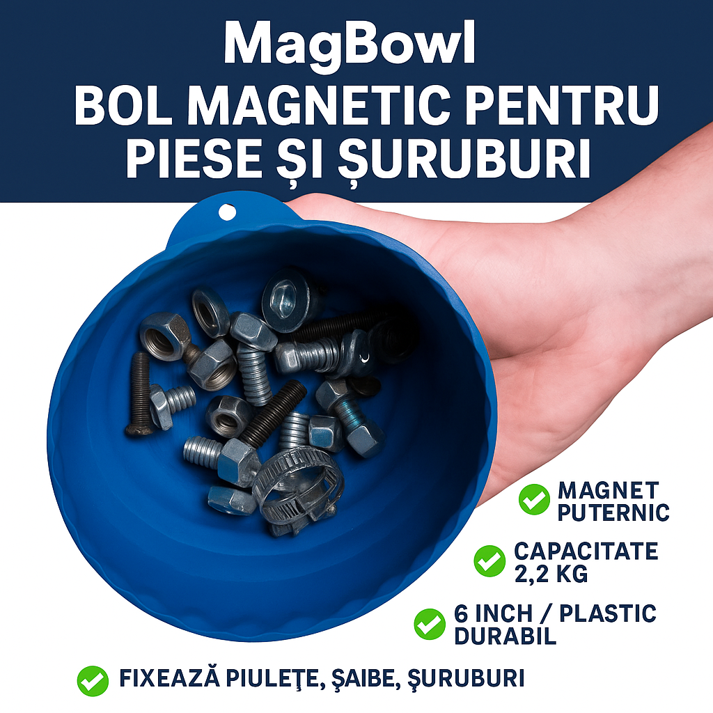 MagBowl™ – Bol magnetic pentru piese, suruburi si accesorii